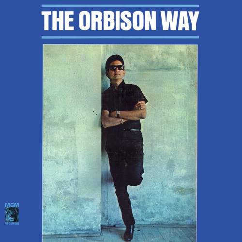 ORBISON, ROY - ORBISON WAYROY ORBISON THE ORBISON WAY.jpg